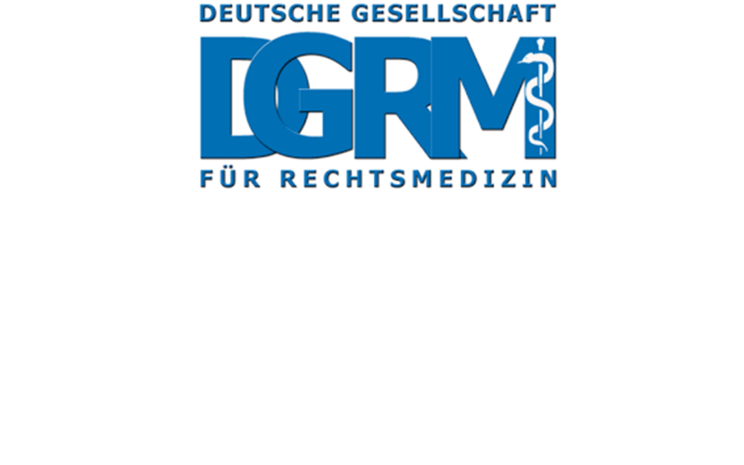101. Internationale Jahrestagung der Deutschen Gesellschaft für Rechtsmedizin (DGRM 2022)